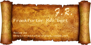Frankfurter Róbert névjegykártya