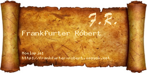 Frankfurter Róbert névjegykártya